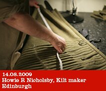 Howie Nicholsby, Kilt Maker