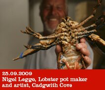 Nigel Legge, fisherman, artist and lobster pot maker